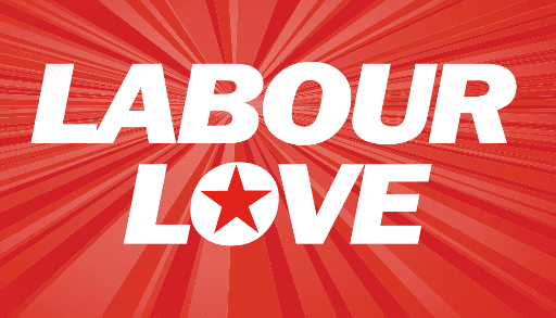 Labour love