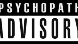 psychopath advisory