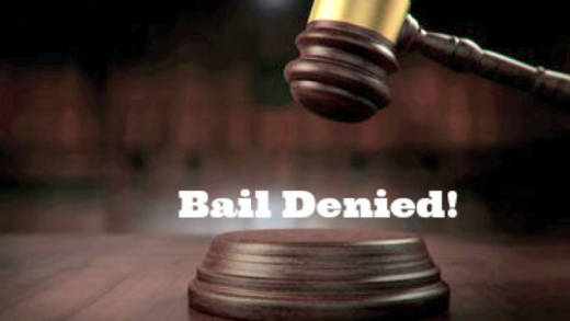 bail denied