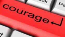 Courage