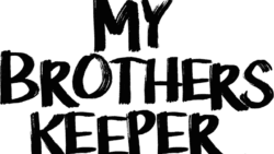 my brothers keeper